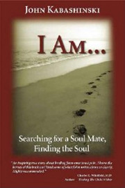 "I am..." book by John Kabashinski "I am..." book by John Kabashinski